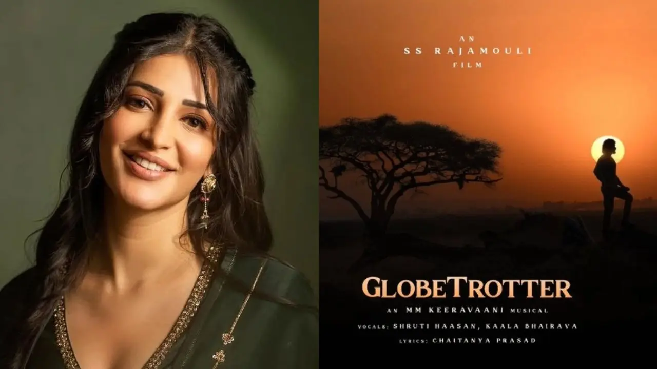 Shruti Haasans Rajamoulis Globetrotter